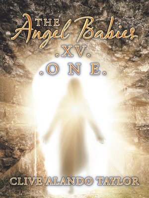 cover image of The Angel Babies.Xv. .O N E.